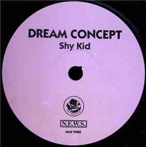 Dream Concept - Shy Kid