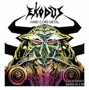 Exodus  - Hard Core Metal