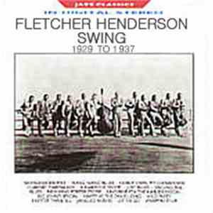 Fletcher Henderson - Swing 1929 To 1937