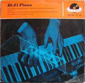 Fritz Schulz-Reichel - Hi-Fi Piano