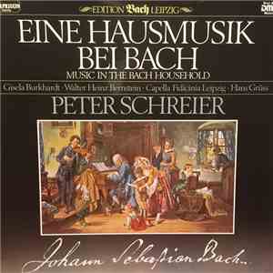 Gisela Burkhardt • Capella Fidicinia Leipzig • Peter Schreier • Hans Grüß - ...