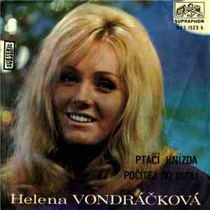 Helena Vondráčková - Ptačí Hnízda / Počítej Do Dvou