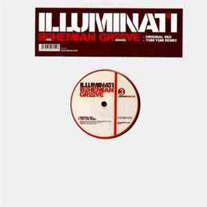 Illuminati - Bohemian Groove
