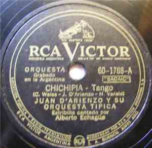 Juan D'Arienzo Y Su Orquesta Típica - Chichipia / La Morocha