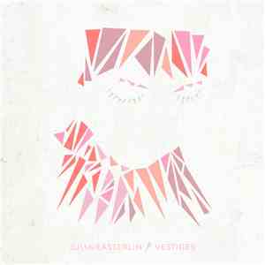 Julia Easterlin - Vestiges