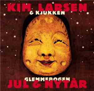 Kim Larsen & Kjukken - Glemmebogen - Jul & Nytår