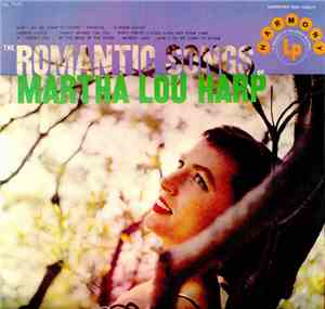 Martha Lou Harp - The Romantic Songs of
