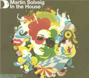 Martin Solveig - In The House