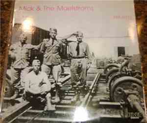 Mick And The Maelstroms - Privates