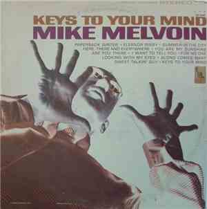 Mike Melvoin - Keys To Your Mind