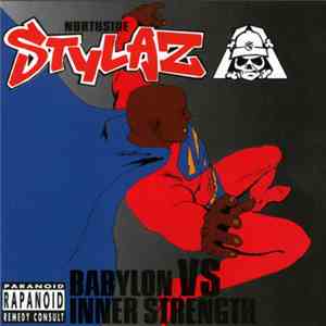 Northside Stylaz - Babylon Vs Inner Strength