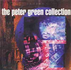 Peter Green  - The Peter Green Collection