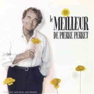 Pierre Perret  - Le Meilleur De Pierre Perret