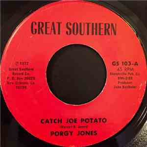 Porgy Jones - Catch Joe Potato / Catch Me If You Can