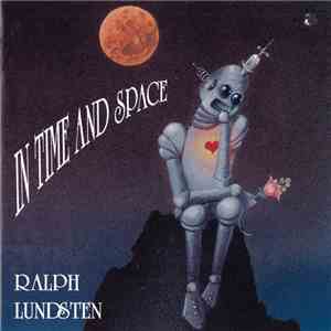 Ralph Lundsten - In Time And Space