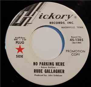 Rube Gallagher - No Parking Here