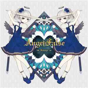 Sakuzyo - AngelFalse