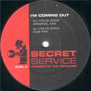 Secret Service  - I'm Coming Out