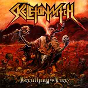 Skeletonwitch - Breathing The Fire