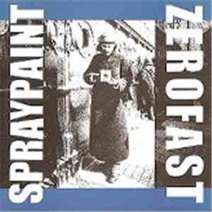 Spray Paint / Zerofast - Split