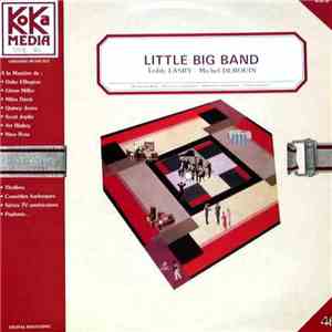 Teddy Lasry - Michel Derouin - Little Big Band