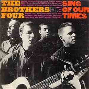 The Brothers Four - Sing Of Our Times