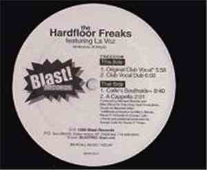 The Hardfloor Freaks Feat. La Voz - Frredom
