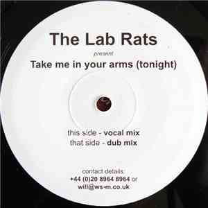 The Lab Rats - Take Me In Your Arms (Tonight)