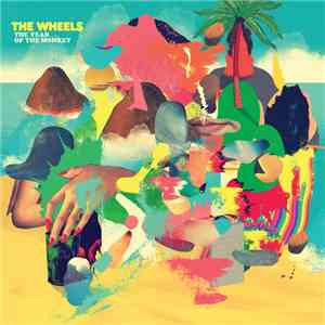 The Wheels  - The Year of the Monkey
