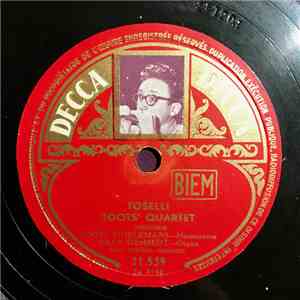 Toots Thielemans Quartet - Toselli / Happy Go Lazy