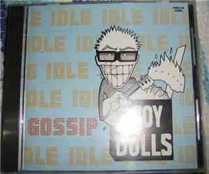 Toy Dolls - Idle Gossip