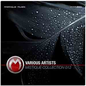 Various Artists - Mistique Collection 012