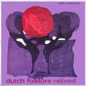 Various - Dutch Folklore Relived