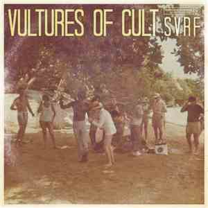 Vultures Of Cult - SVRF EP