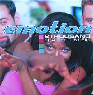 2 Thousand - Emotion