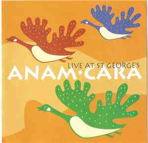 Anam Cara  - Live At St George's