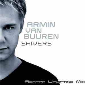 Armin van Buuren - Shivers (Agappa Uplifting Mix)