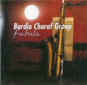 Bardia Charaf - Fabula