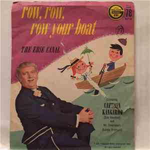 Captain Kangaroo - Row, Row, Row Your Boat / Erie Canal