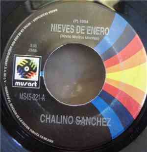 Chalino Sanchez - Nieves De Enero / Alma Enamorada
