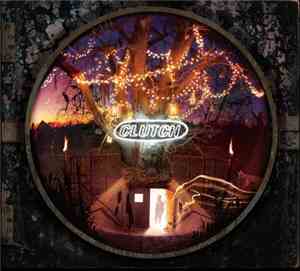Clutch  - From Beale Street To Oblivion