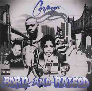 Cormega - Born And Raised