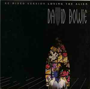 David Bowie - Loving The Alien (Re-mixed Version)