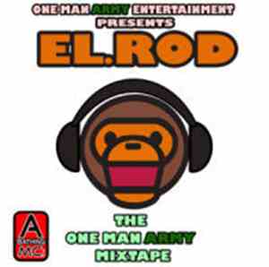El.Rod - A Bathing MC: The One Man Army Mixtape