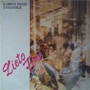 Enrico Fazio Ensemble - Lieto Fine