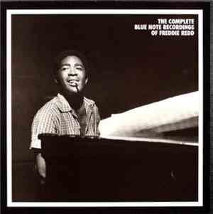 Freddie Redd - The Complete Blue Note Recordings Of Freddie Redd