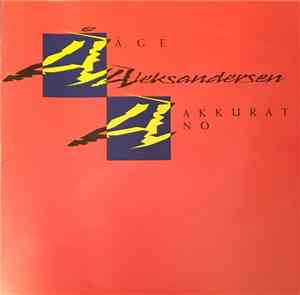 Åge Aleksandersen - Akkurat No