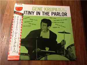 Gene Krupa - Mutiny In The Parlor