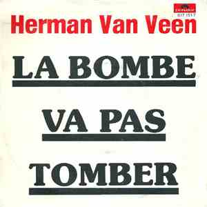 Herman van Veen - La Bombe Va Pas Tomber