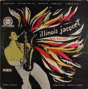 Illinois Jacquet And His All Stars - Jam Session With Illinois Jacquet